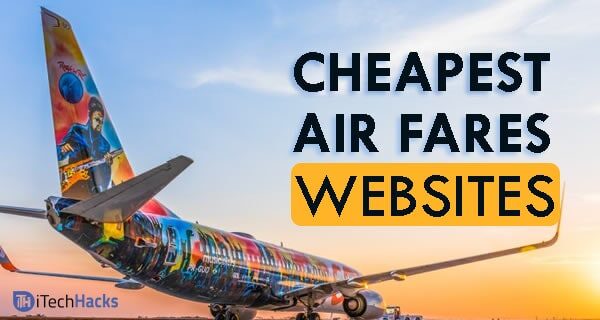 Cheap Air Fares Archives Itech Hacks