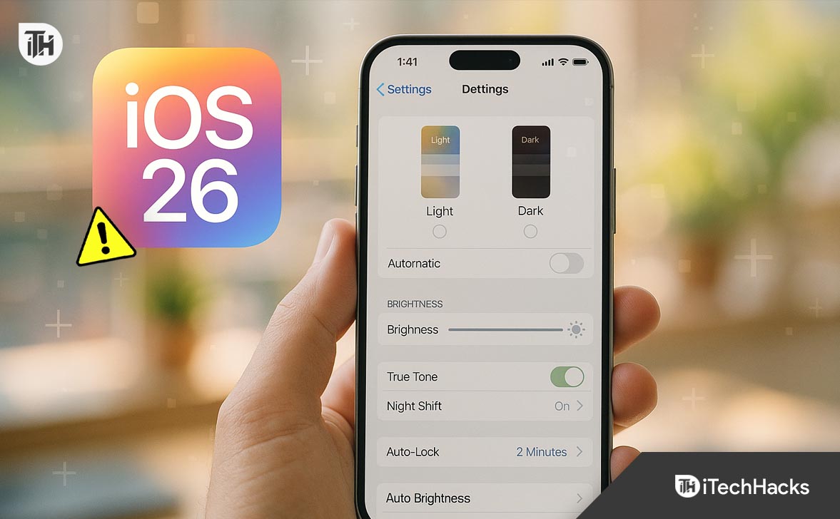 How to Fix iOS 26 Brightness Issue on iPhone