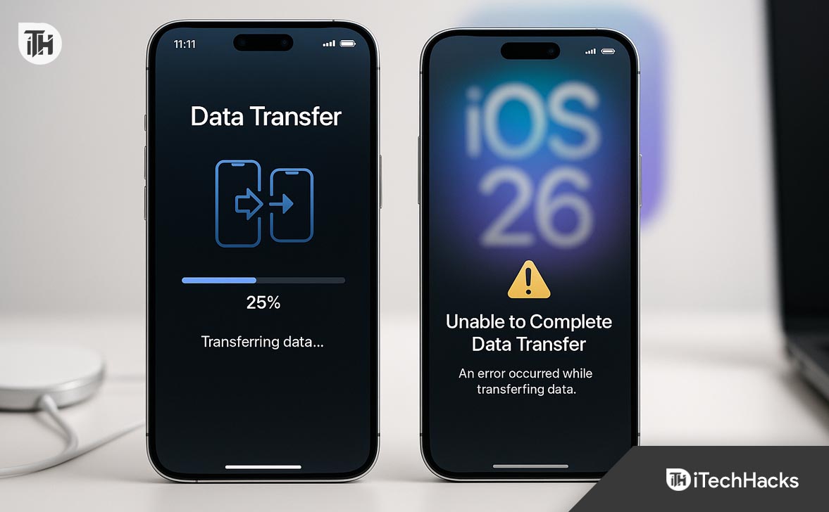 iPhone 17 Data Transfer Failed? Fix “Unable to Complete Data Transfer” in iOS 26