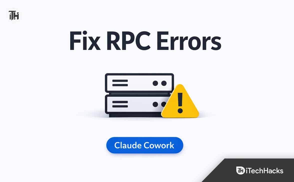 How to Fix RPC Server Errors in Claude Cowork on Windows Easily