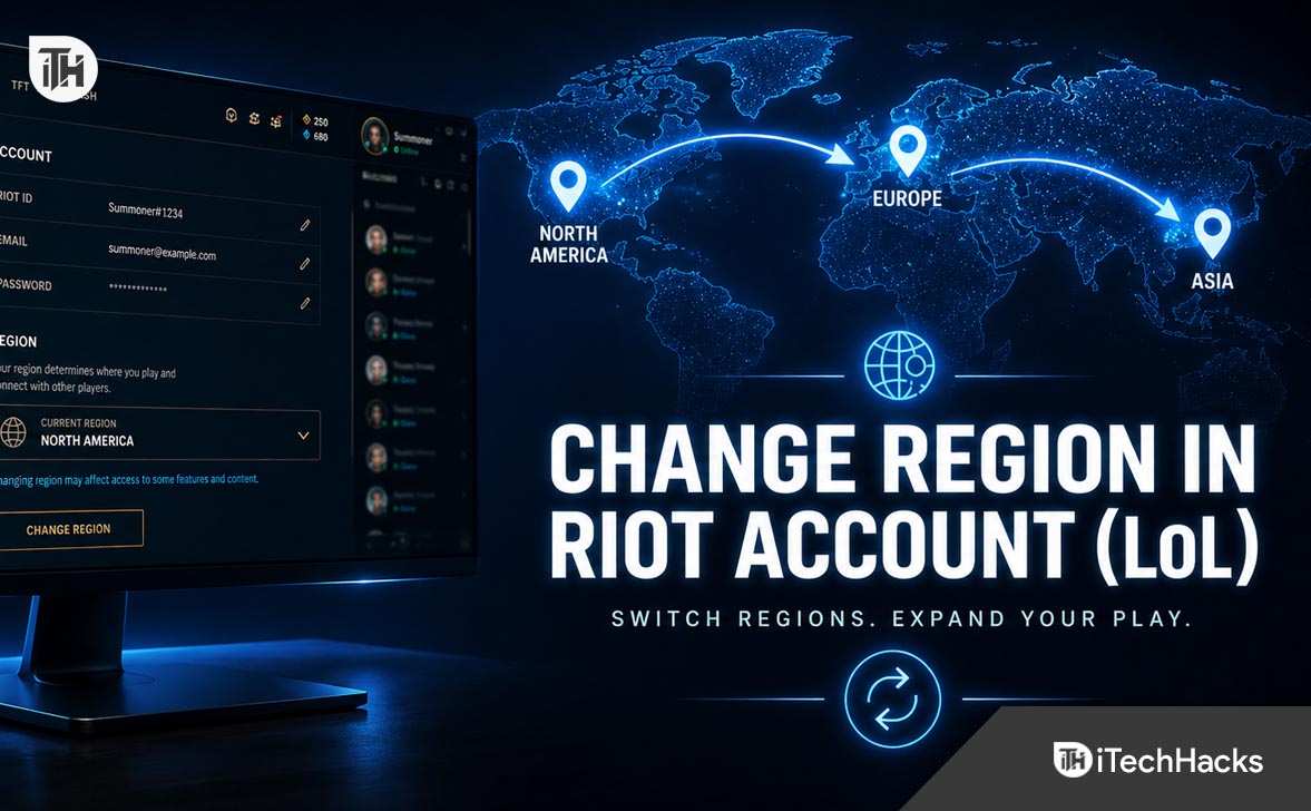How to Change Region in Riot Account League of Legends 2026 (Step-by-Step)
