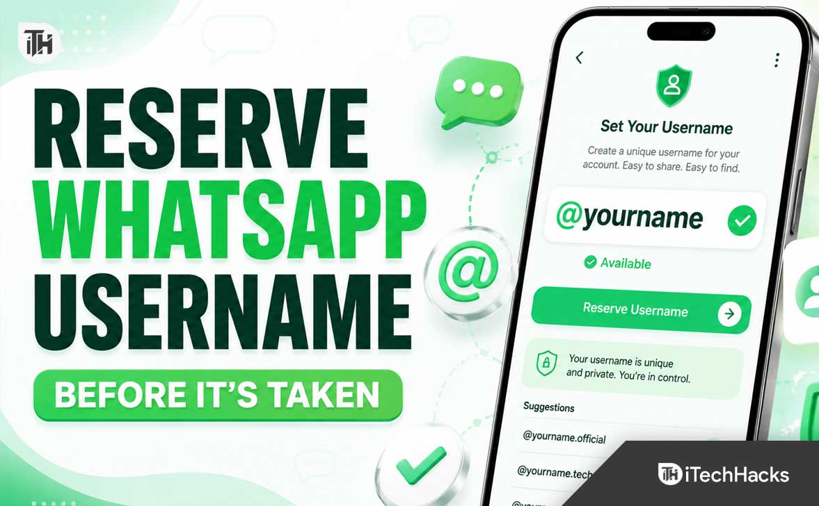 How to Reserve a WhatsApp Username Before Someone Else Takes It