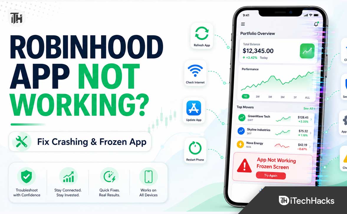 Robinhood App Not Working? 12 Fixes for Crashing or Freezing