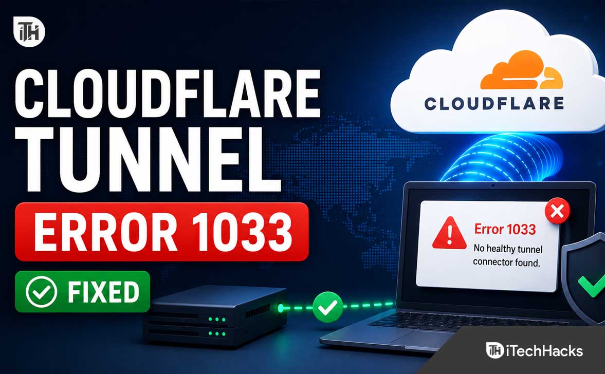 Cloudflare Tunnel Not Working? Fix Error 1033 in Minutes