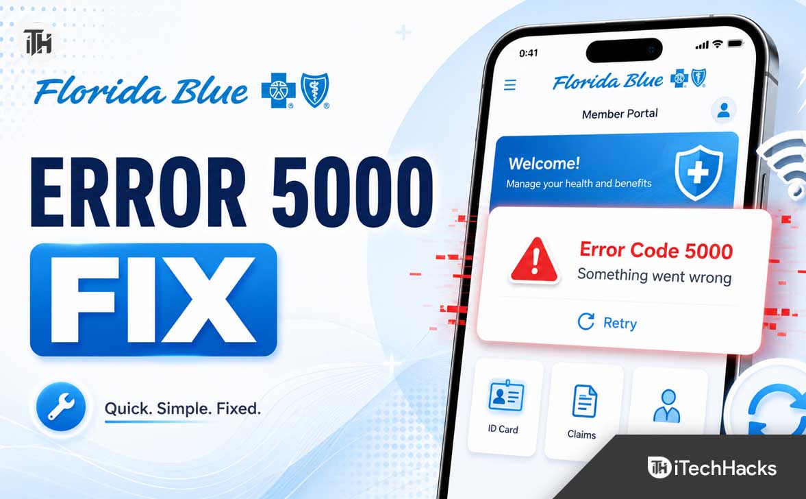 Fix Florida Blue Error Code 5000 on App and Website