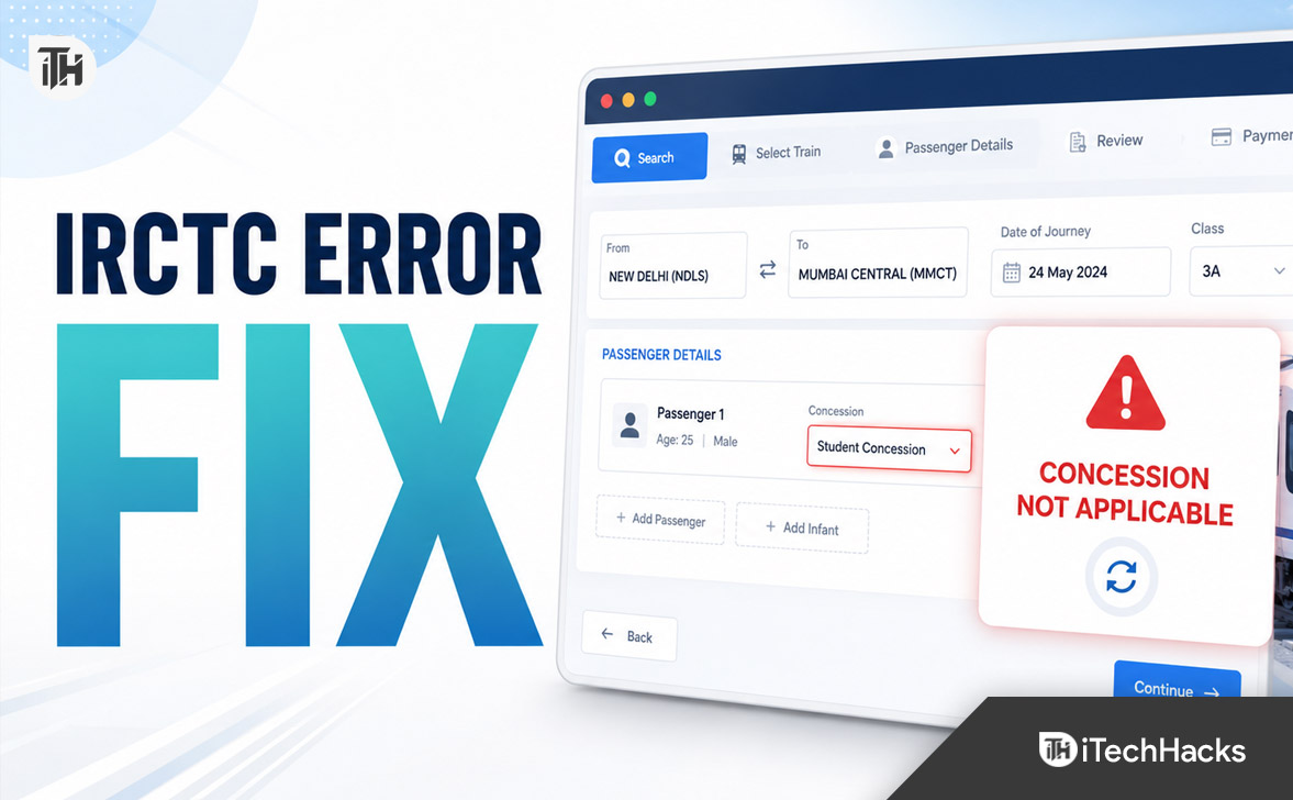Fix IRCTC Concession Not Applicable Error for Train Booking