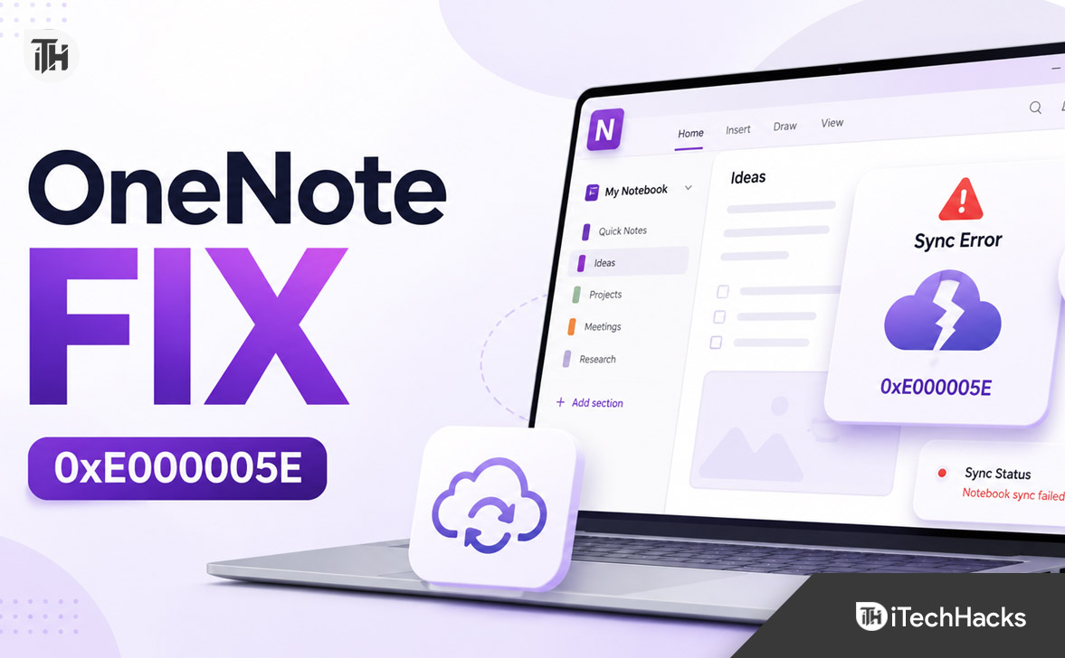 OneNote Error 0xE000005E ReferencedRevisionNotFound Fix