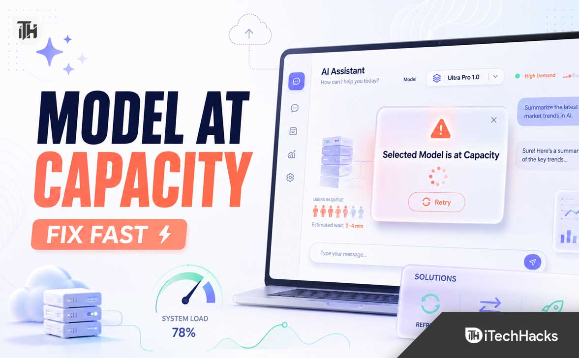 Selected Model is at Capacity
