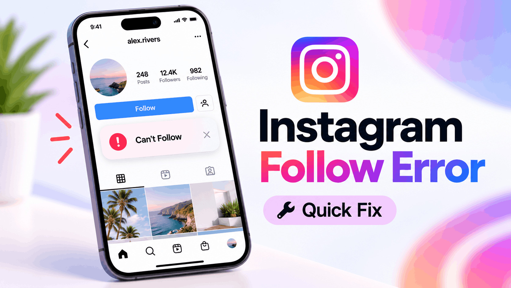 Instagram “You Can’t Follow Accounts Right Now” Error: 14 Fixes