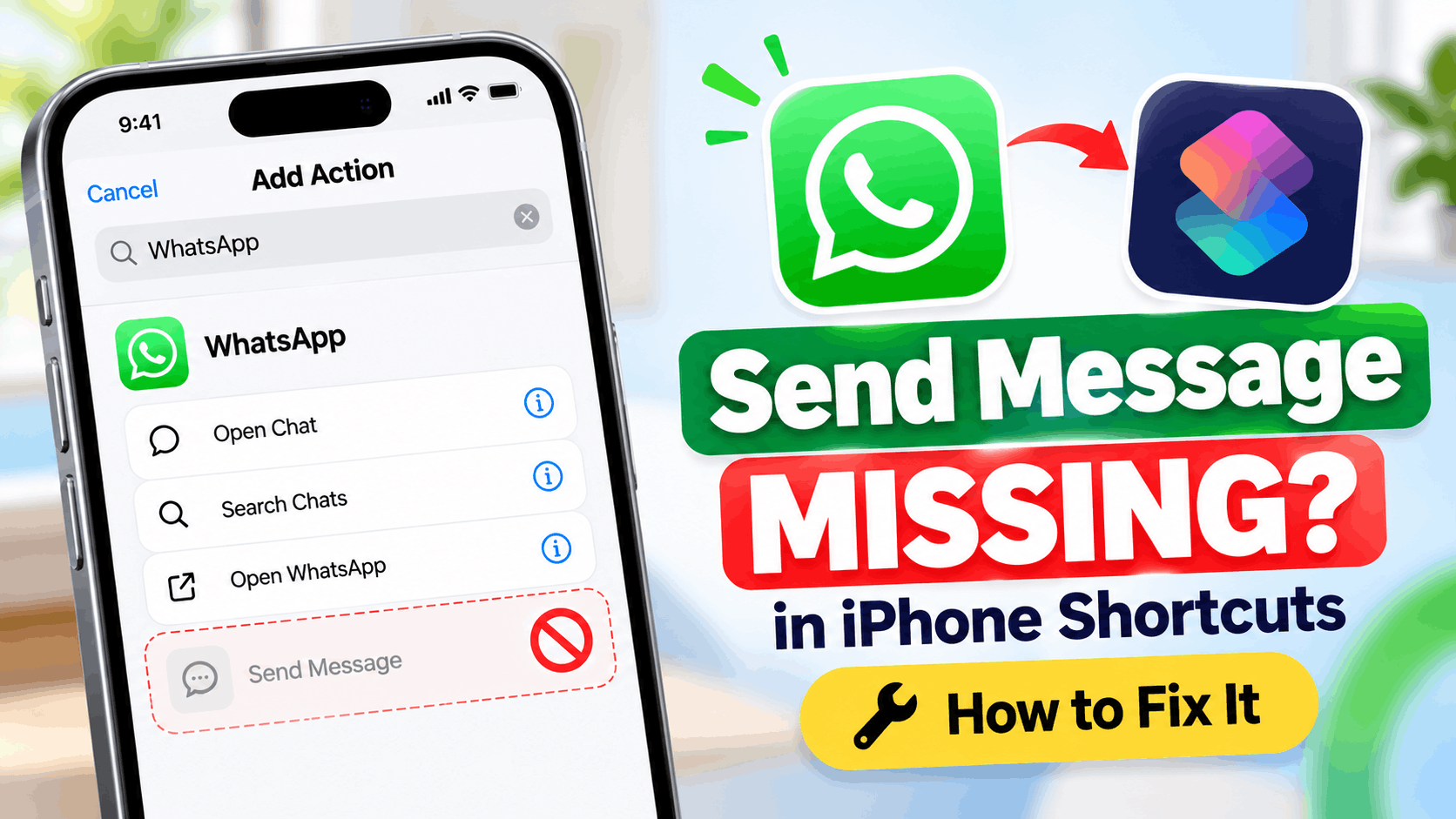 WhatsApp Action Missing from iPhone Shortcuts? How to Fix