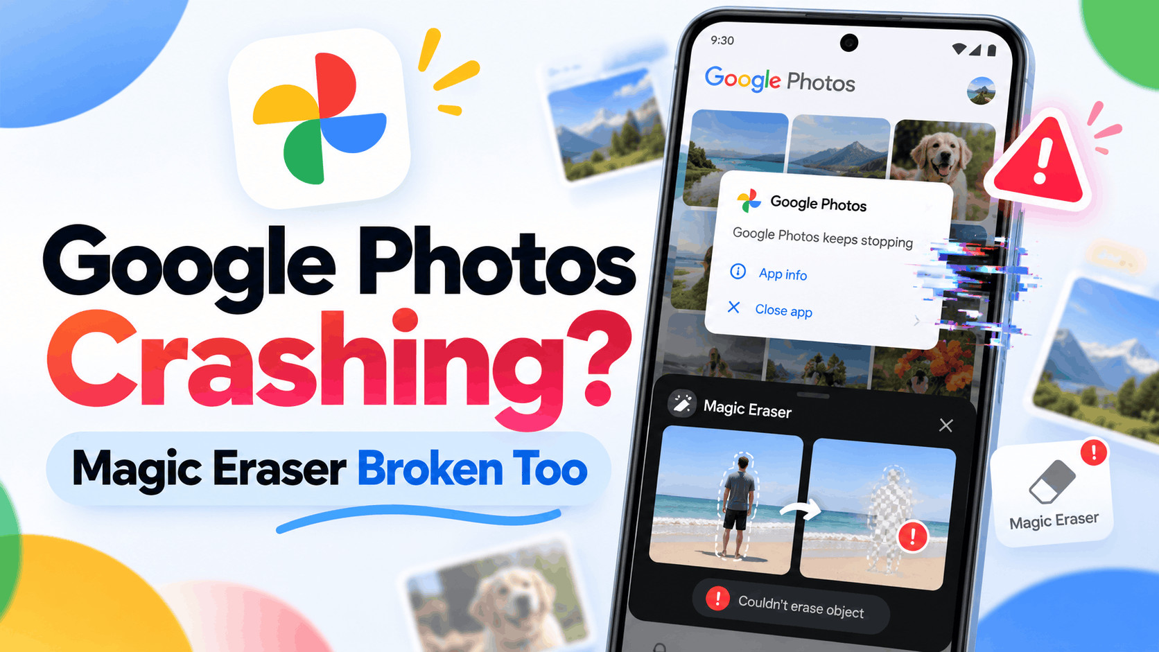 Google Photos Crashing After the v7.97.0 Update? Magic Eraser Broken Too