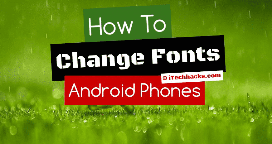 How To Change Android Fonts Without Root 2023 - 73