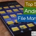 Android File Managers 2017