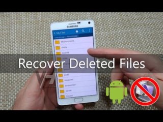 5 Methods To Recover Mistakenly Deleted Files/Videos From Android