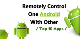 How To Remotely Control One Android Phone with Another Using Apps