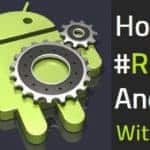 How To Root Android Device Without Using Computer/PC (100% Working)