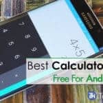 Top 15 Best Calculator Apps For Android Of 2017