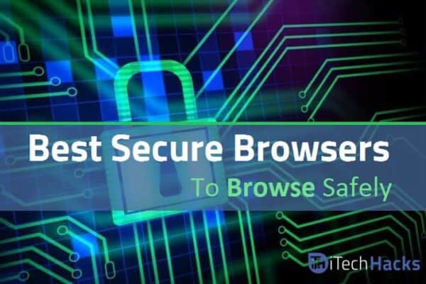 Top 11 Best Web Browsers For PC and Mobile 2024