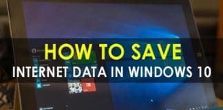 How To Save Internet Data In Windows 10