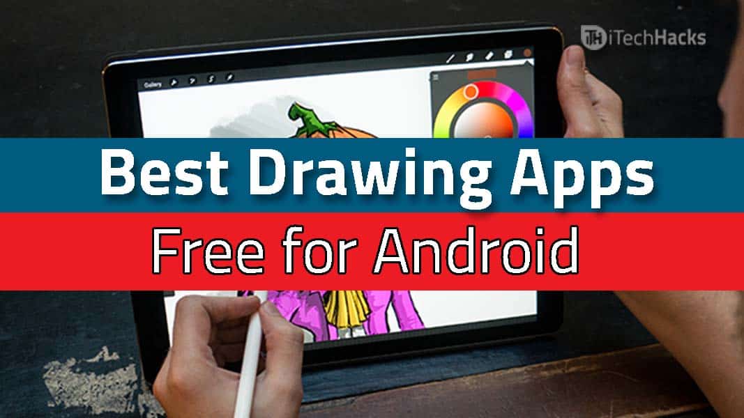 Top 5 Free Best Drawing/Paint Apps for Android (2023)