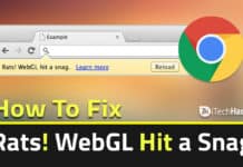 How To Fix "Rats webGL Hit a Snag" in Chrome Browser 2018 | itechhacks.com