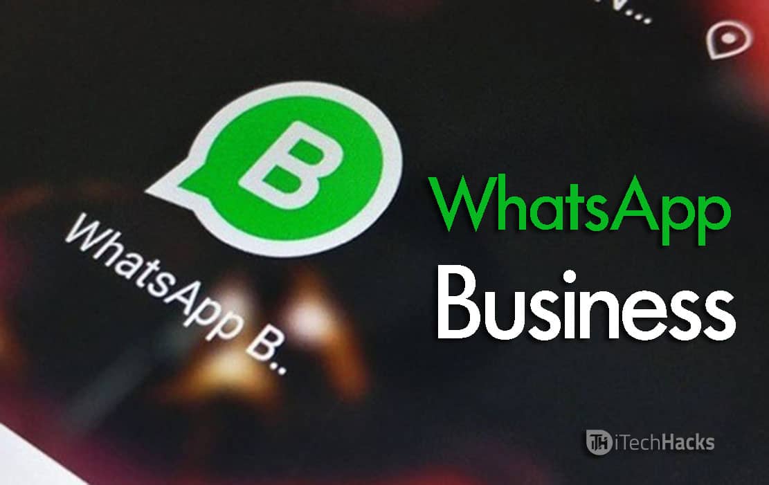 WhatsApp Business for Android and iOS 2018?