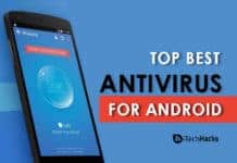 Top 6 Best Antivirus Apps For Android 2018