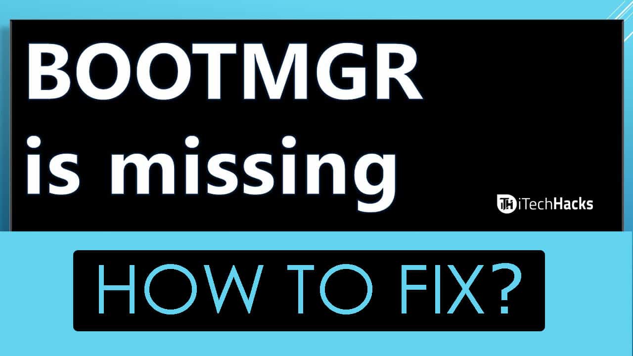  6 Methods  Fix  BOOTMGR is Missing  for Windows PC - 35