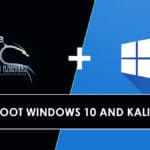 How Dual Boot Windows 10 and Kali Linux - Complete Guide