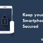 SECURE SMARTPHONE