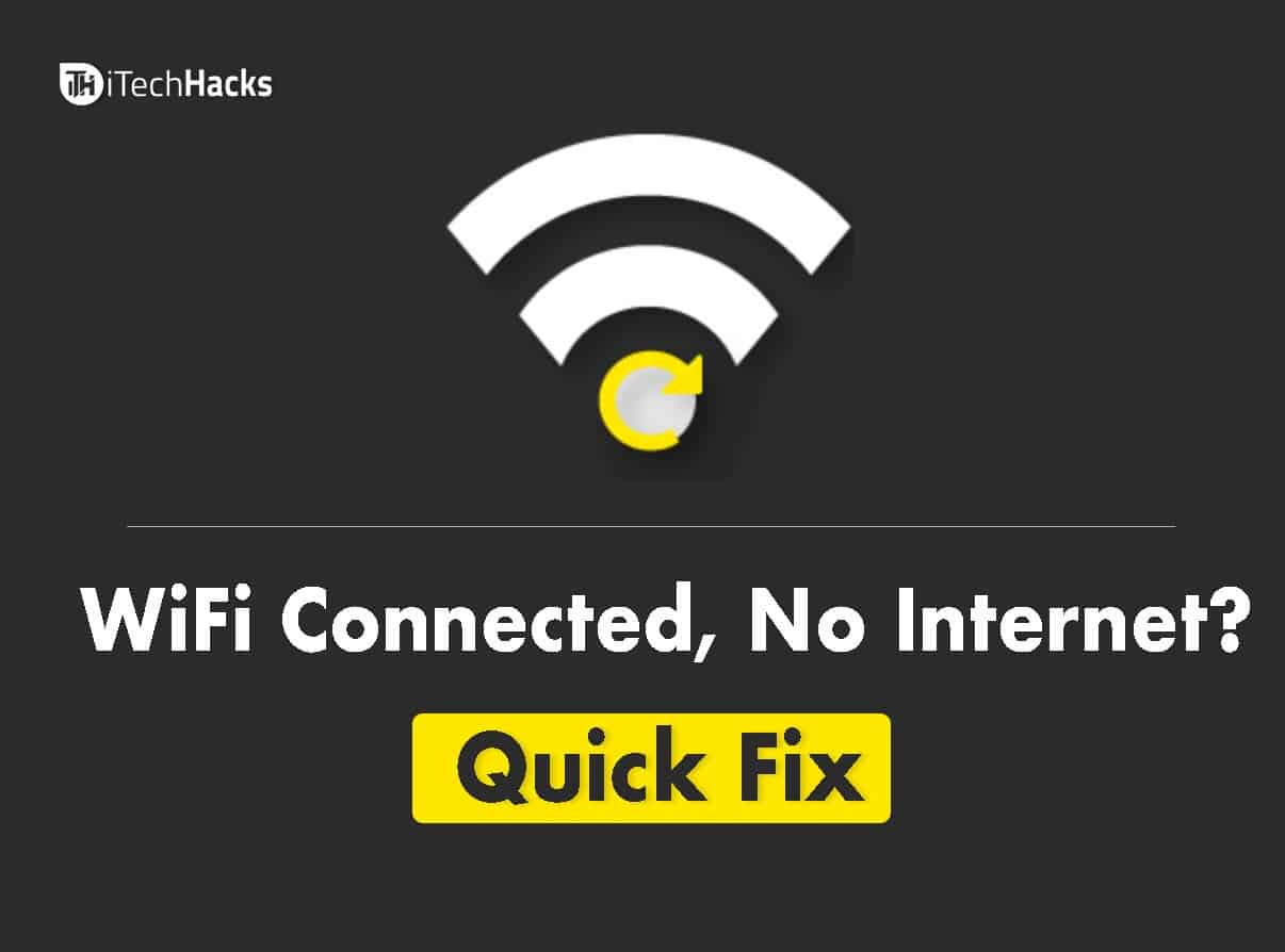 WiFi Connected But No Internet Connection  Here s How we Fix It - 15