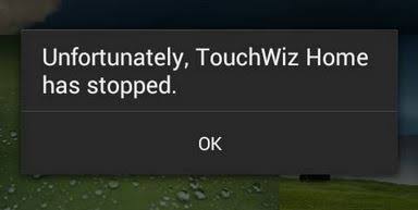 Unfortunately Touchwiz Home Has Stopped