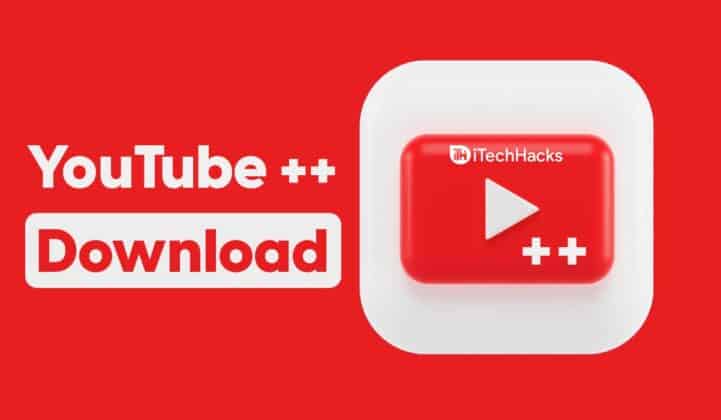 Get YouTube++ v13.45 APK For Android, PC [FREE]