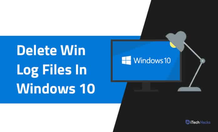 How to Delete Win Log Files in Windows 10