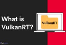 What is Vulkan Run Time Libraries (VulkanRT) - Guide