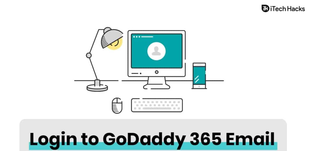 How to Login to GoDaddy Webmail: 365 Email Login