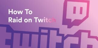 How To Raid on Twitch: How Raid Works Guide 2021