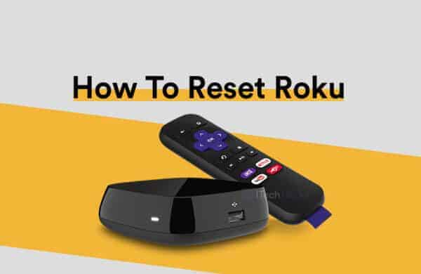 How to Factory and Soft Reset Roku (Roku TV)