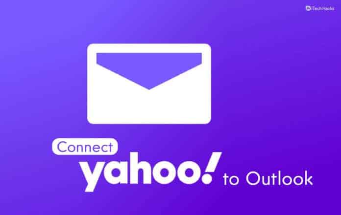 How to Add & Connect Yahoo Mail to Outlook 2016, 2019, 2021