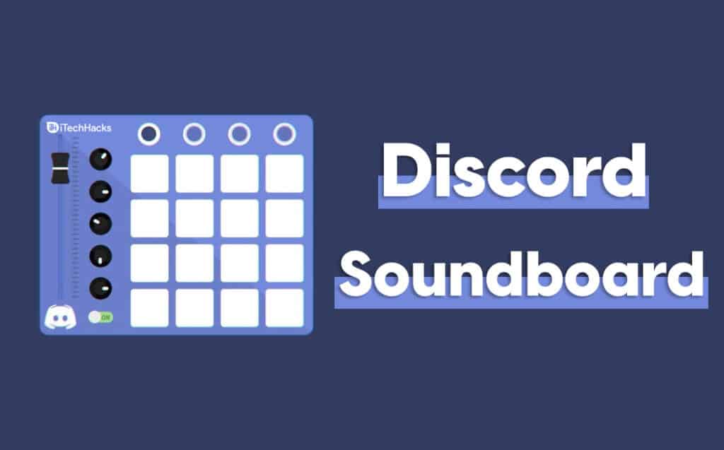 8 Best Discord Soundboard Apps Bots of 2024 (Latest)