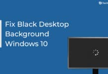 How to Fix Black Screen Desktop Background in Windows