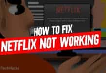 How to Fix Netflix Not Working Issue on Mobile/TV/PC