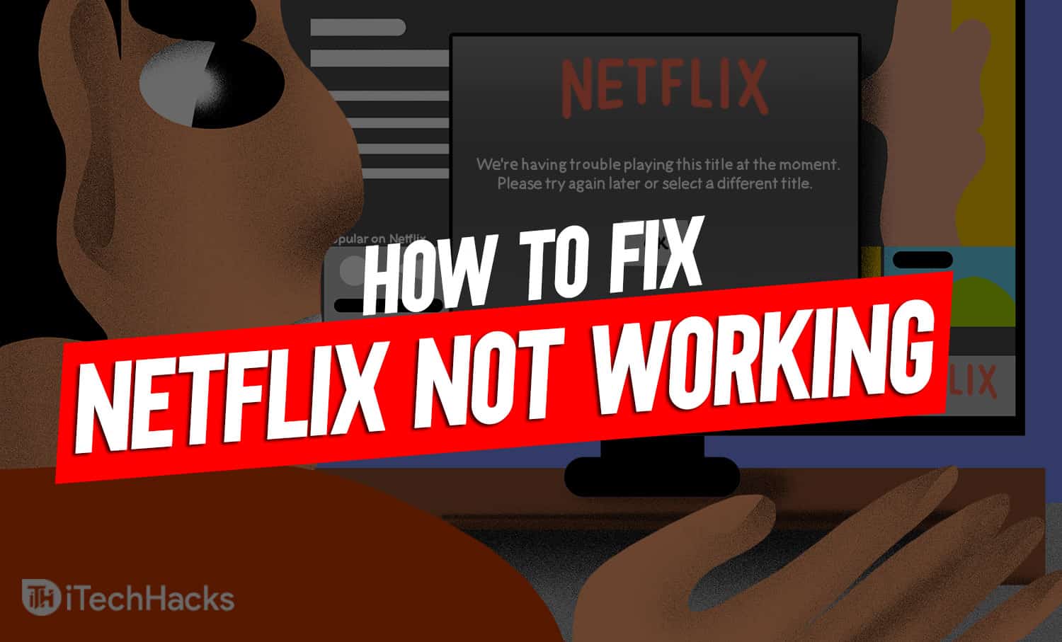 Error NW-3-6 Netflix on Smart TV I 3 Solutions 2021 