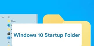 How to Find and Access Windows 10 Startup Folder