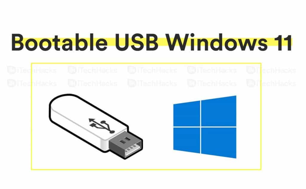 How To Create Windows 11 Bootable Usb Drive Full Iso