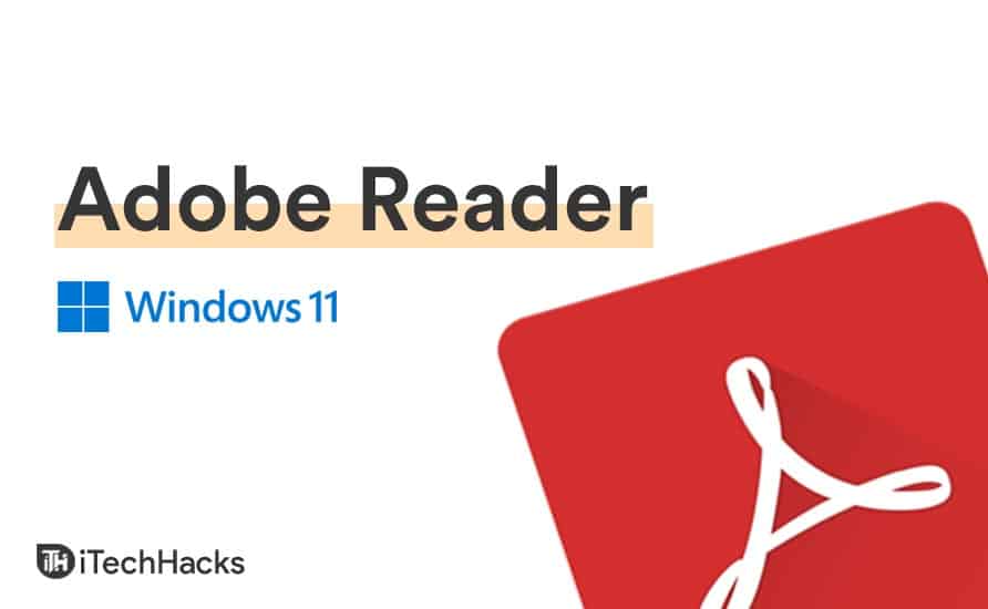 Adobe Reader 11 For Windows Wearebda