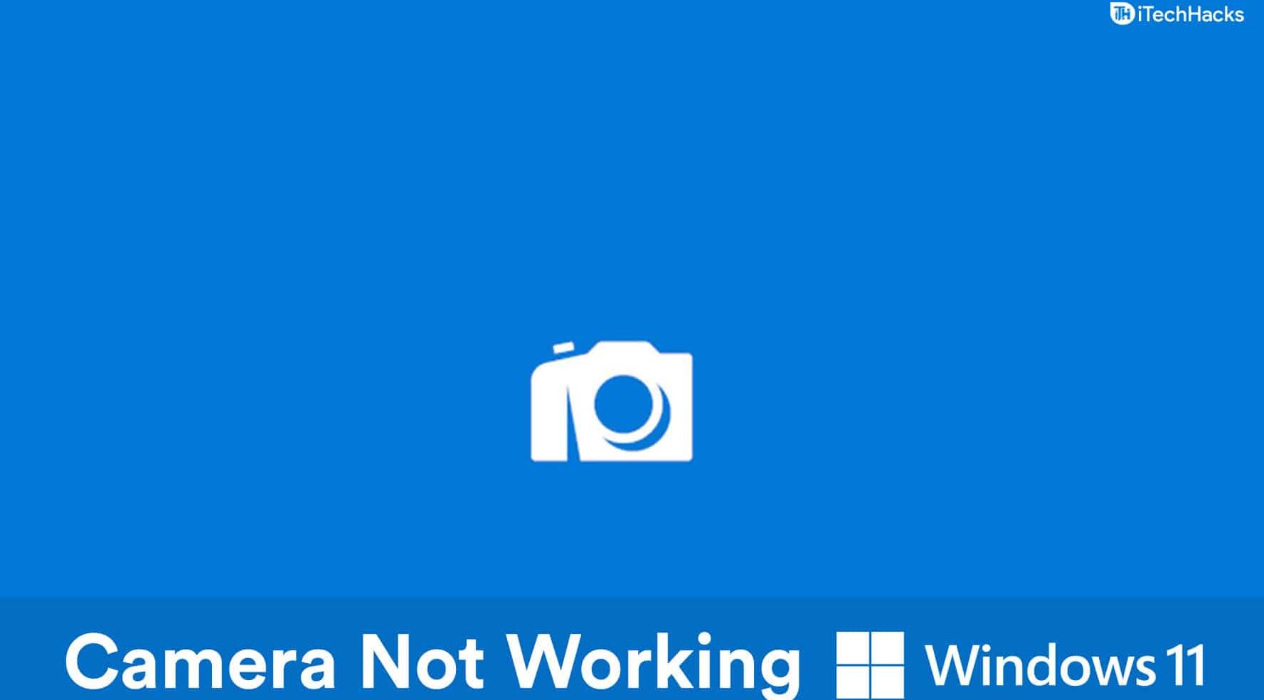 fix camera windows 11