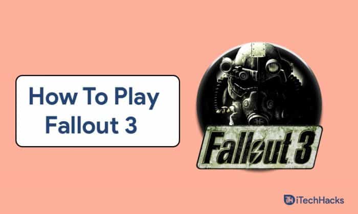 How To Play Fallout 3 On Windows 11 (Step-by-Step Guide)