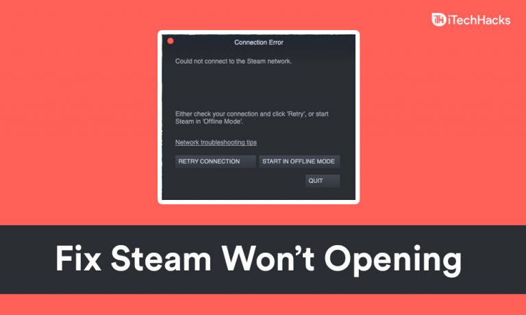 Top 8 Ways To Fix Steam Won’t Opening And Launching Issues (2024)