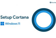 How To Install and Setup Cortana In Windows 11